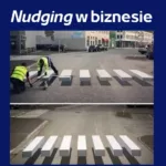 kamil godawski Nudge zwieksza efektywnosc biznesu e1755876563354